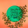 Crédence de Cuisine “Citation You’re Doing Great” 13